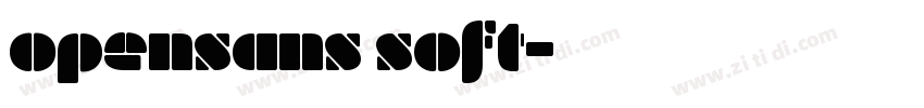 opensans soft字体转换